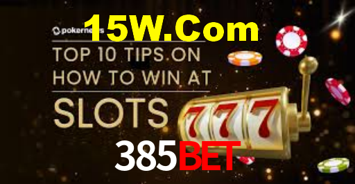 385 Bet